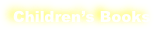 Children’s Books